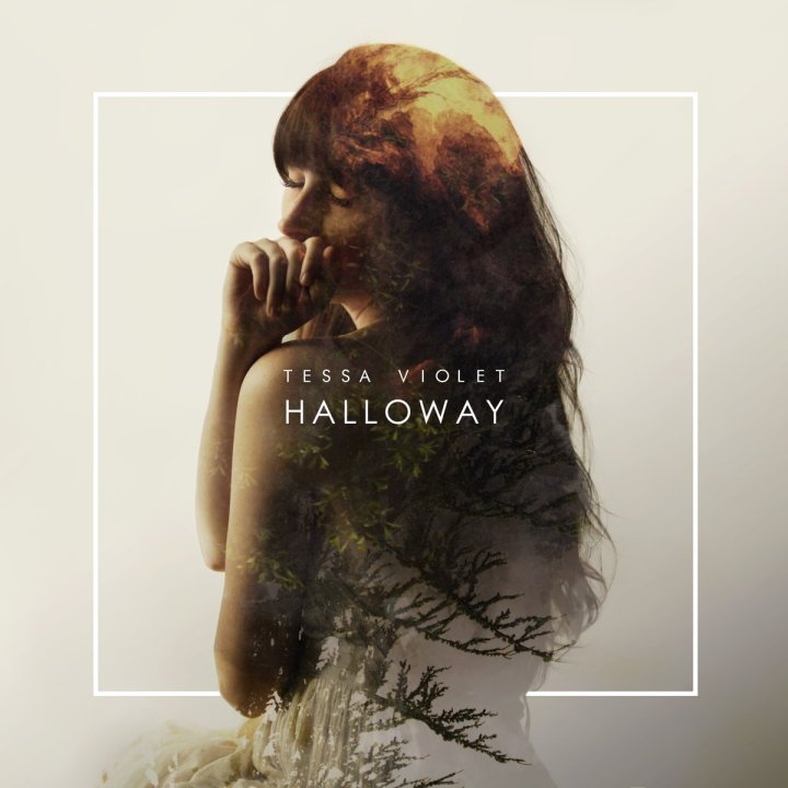 Tessa Violet –&nbsp;Halloway